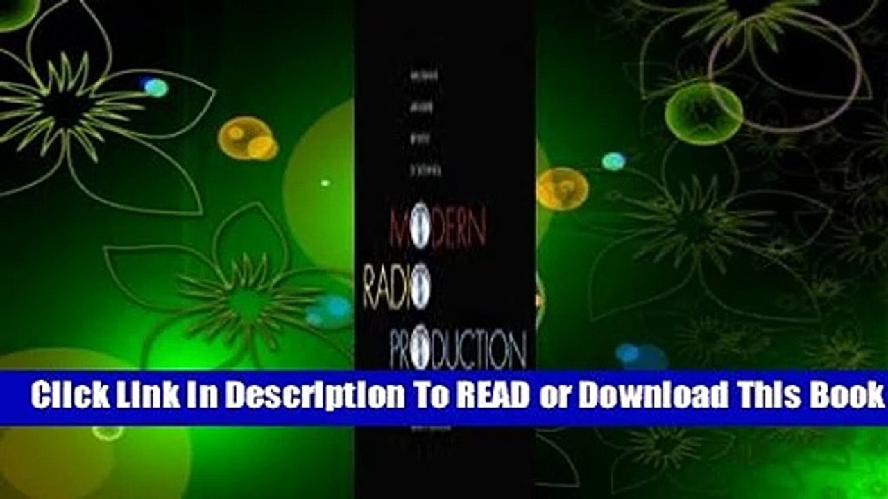 [Read] Modern Radio Production: Production, Programming, and Performance  For Online