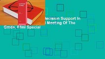 Expert Systems And Decision Support In Medicine: 33rd Annual Meeting Of The Gmds, Efmi Special