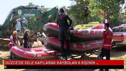 DÜZCE'DE SELE KAPILARAK KAYBOLAN 6 KİŞİNİN ARANMASINA 3. GÜNDE DEVAM EDİLİYOR