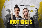 Riot Girls Trailer (2019)