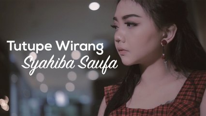 Syahiba Saufa - Tutupe Wirang (Official Music Video)