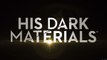 His Dark Materials - Trailer Comic Con Saison 1