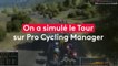 On a simulé le Tour sur Pro Cycling Cycling Manager (3e partie)