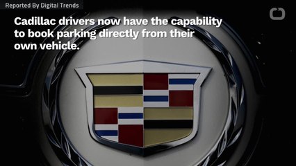 Cadillac Cars Can Now Pay For Parking From Their Dashboard