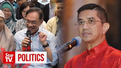 Anwar: Azmin and I are still on the same team