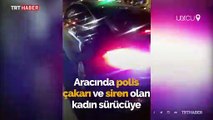 Polis çakarı ve sireni kullanan kadın sürücüye 2 bin 4 lira ceza