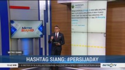 Hashtag Siang #PersijaDay