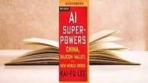 AI Superpowers: China, Silicon Valley, and the New World Order  Best Sellers Rank : #1