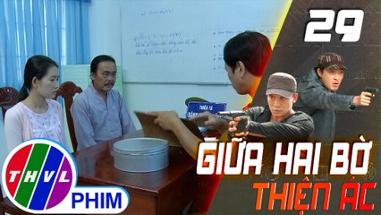 THVL | Giữa hai bờ thiện ác - Tập 29[2]: Út Khanh đem số vàng của Sách bàn giao cho công an