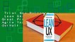 Trial New Releases  Lean UX: Designing Great Products with Agile Teams by Jeff Gothelf