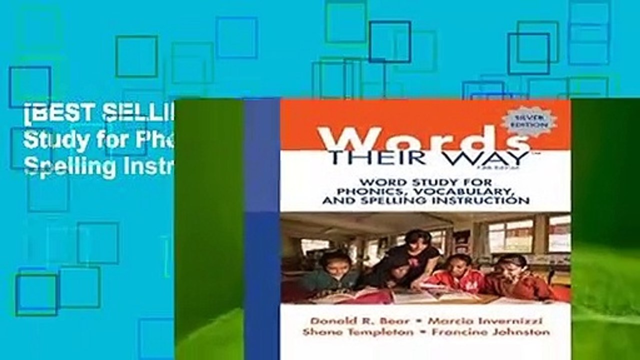 [BEST SELLING]  Words Their Way: Word Study for Phonics, Vocabulary, and Spelling Instruction