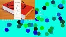 The Soul of Care: The Moral Education of a Husband and a Doctor  Review