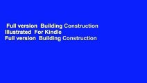 Full version  Building Construction Illustrated  For Kindle  Full version  Building Construction