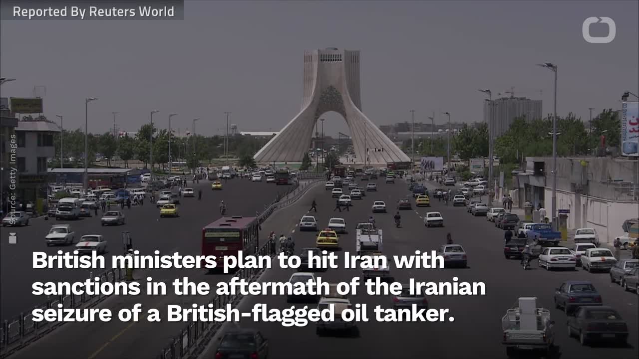 UK Considers Sanctions As Response To Iran's Seizure Of British Tanker