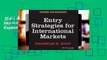 [GIFT IDEAS] Entry Strategies for International Markets, 2nd, Revised and Expanded Edition