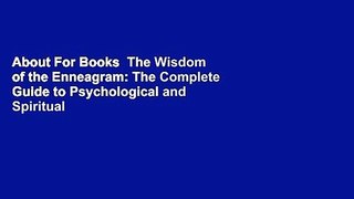 About For Books  The Wisdom of the Enneagram: The Complete Guide to Psychological and Spiritual