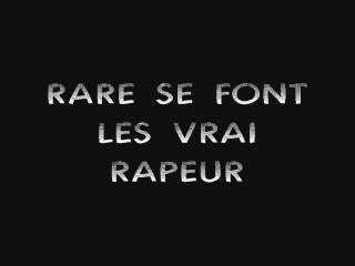 Rare se font les vrais rapeur