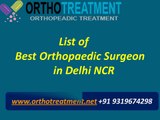 List of Best Orthopaedic Surgeon in Delhi NCR - Orthotreatment.net