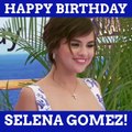 Happy Birthday, Selena Gomez!