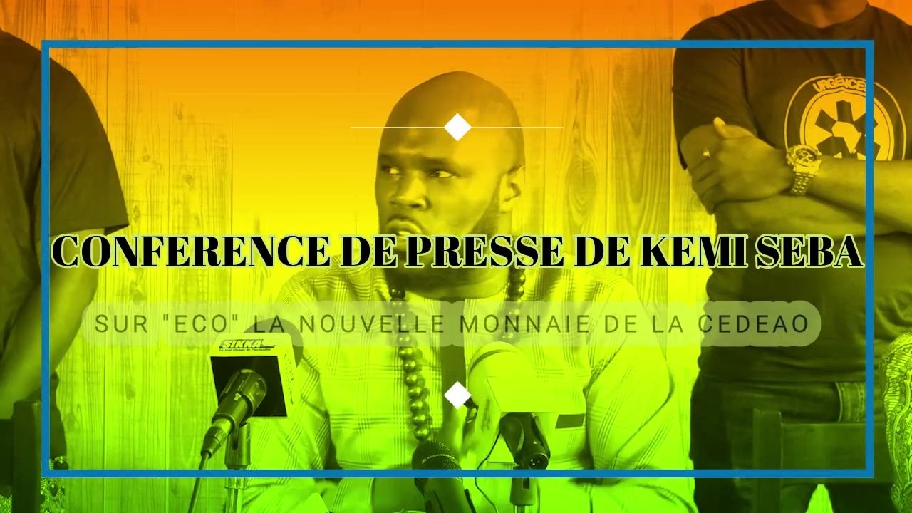 KEMI SEBA dit non au taux fixe de la nouvelle monnaie ECO