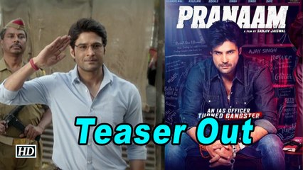 Rajeev Khandelwal as gangster in 'Pranaam' | Teaser Out