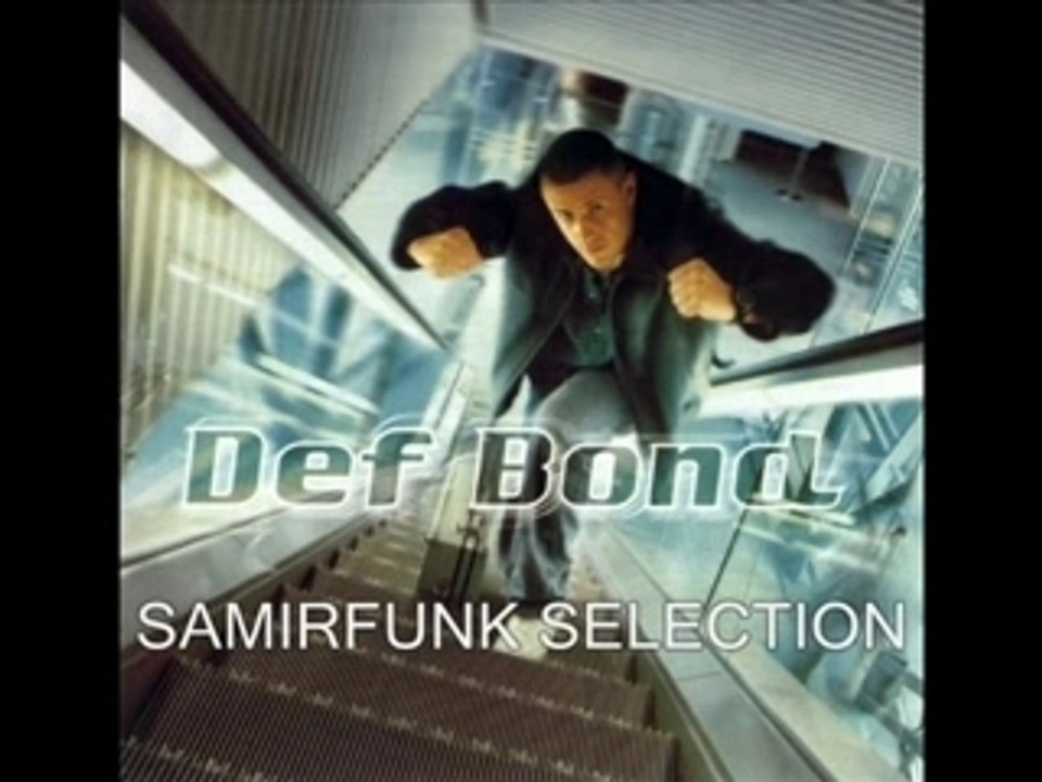 DEF BOND SESSION RAP FUNK & RNB BY SAMIRFUNK