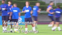 Griezmann à Tokyo avec le FC Barcelone