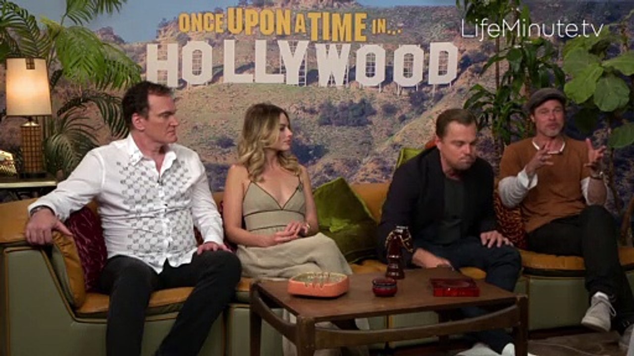 Leonardo DiCaprio, Brad Pitt, Margot Robbie and Quentin Tarantino Talk Making of Once Upon a Time in Hollywood