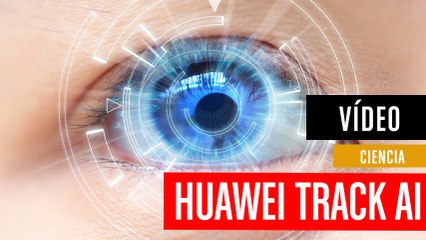 Huawei Track AI