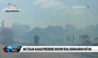 Kasasi Jokowi Soal Kebakaran Hutan Ditolak MA, Moeldoko: Pemerintah Kerja Keras Tangani Karhutla!