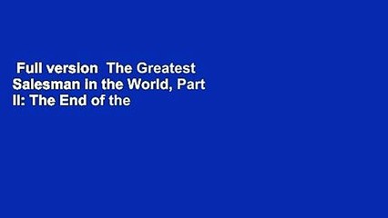 Full version  The Greatest Salesman in the World, Part II: The End of the Story  Best Sellers