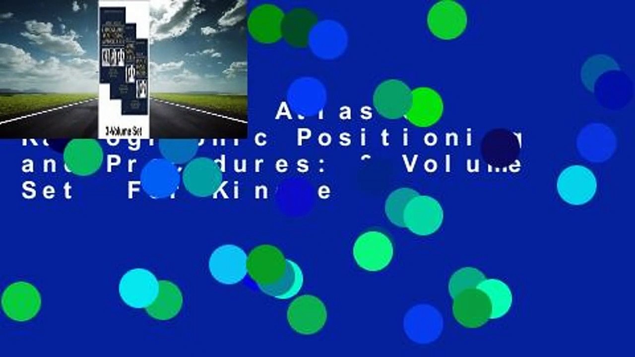 Merrill's Atlas of Radiographic Positioning and Procedures: 3-Volume Set  For Kindle