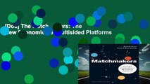 [Doc] The Matchmakers: The New Economics of Multisided Platforms