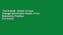 Full E-book  Global Climate Change and Human Health: From Science to Practice  For Kindle