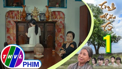 THVL | Tình mẫu tử - Tập 1[3]: Bà Út Na trách móc chuyện vì mẹ con Lan mà mình tán gia bại sản