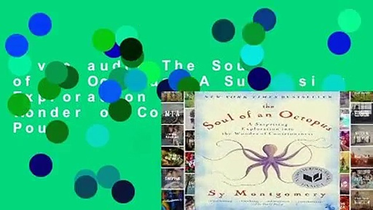 Livre audio The Soul of an Octopus: A Surprising Exploration Into the Wonder of Consciousness Pour