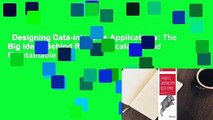 Designing Data-Intensive Applications: The Big Ideas Behind Reliable, Scalable, and Maintainable