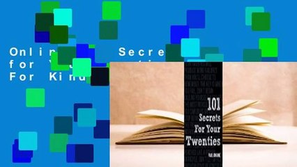 Online 101 Secrets for Your Twenties  For Kindle