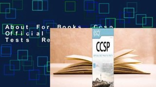About For Books  Ccsp Official (Isc)2 Practice Tests  Review