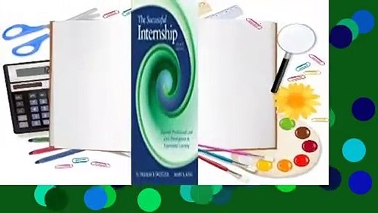 Full version  The Successful Internship  For Kindle