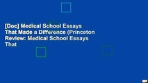 [Doc] Medical School Essays That Made a Difference (Princeton Review: Medical School Essays That