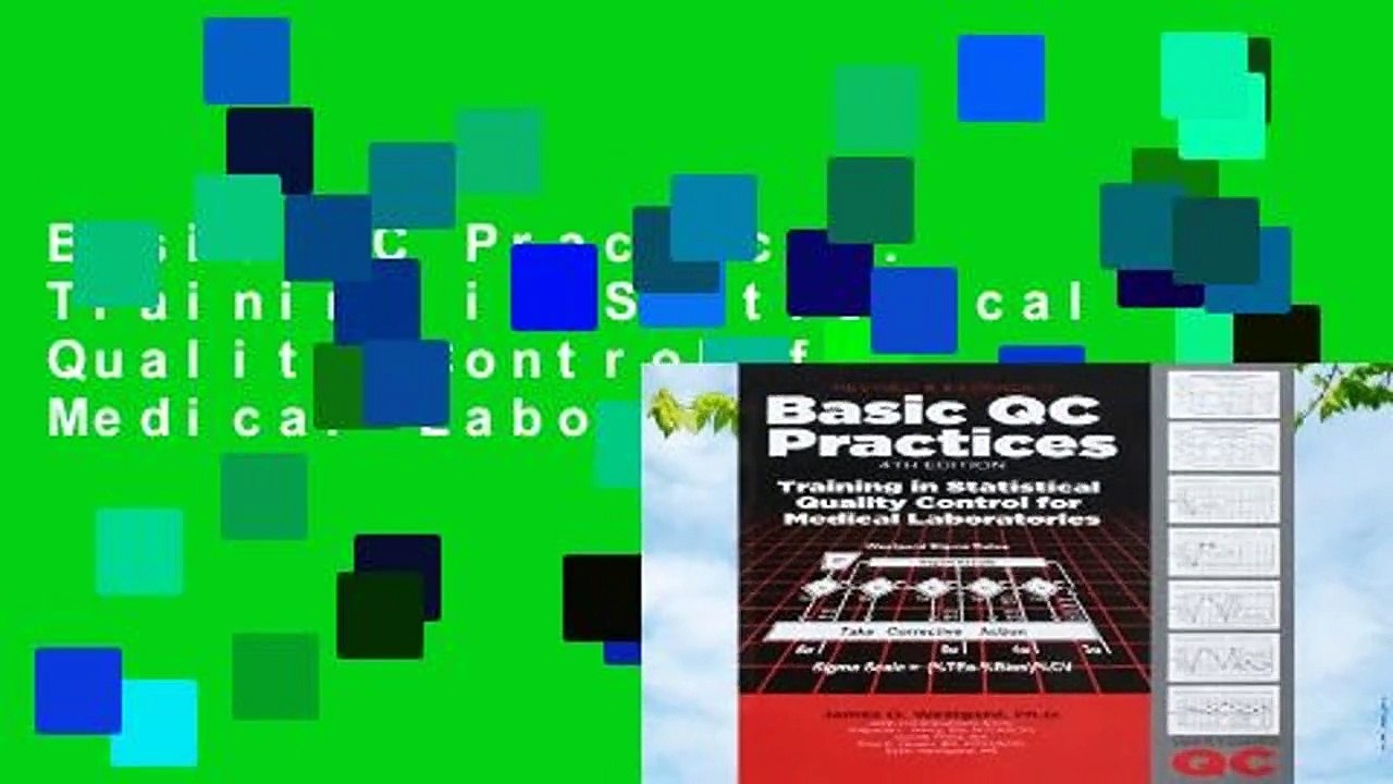 Basic QC Practices Training in Statistical Quality Control for Medical