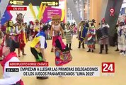 Juegos Panamericanos 2019: llegan las primeras delegaciones al aeropuerto Jorge Chávez