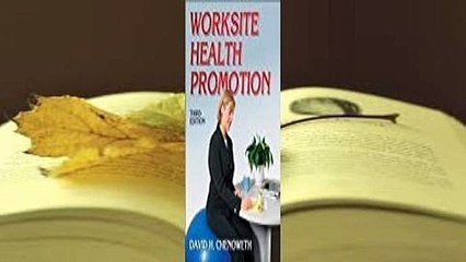 Full E-book Worksite Health Promotion  For Kindle
