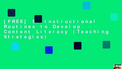 [FREE] 50 Instructional Routines to Develop Content Literacy (Teaching Strategies)