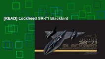 [READ] Lockheed SR-71 Blackbird