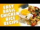 Easy Recipes: Thai Spicy Basil Chicken Rice