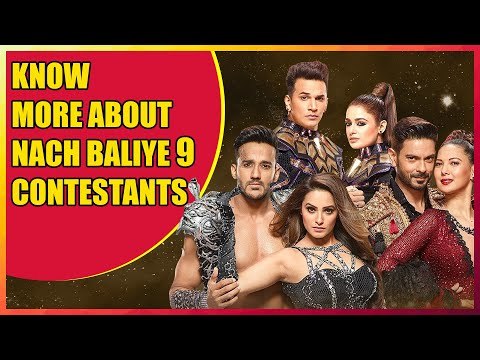 Know more about Nach Baliye 9 FULL List of contestants