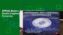 [FREE] Modern Recording Techniques (Audio Engineering Society Presents)