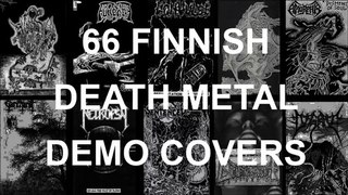 66 FINNISH DEATH METAL DEMO COVERS (Old school)
